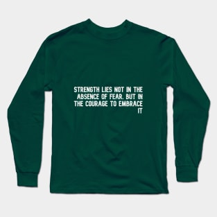T-shirt with lifequote. Long Sleeve T-Shirt